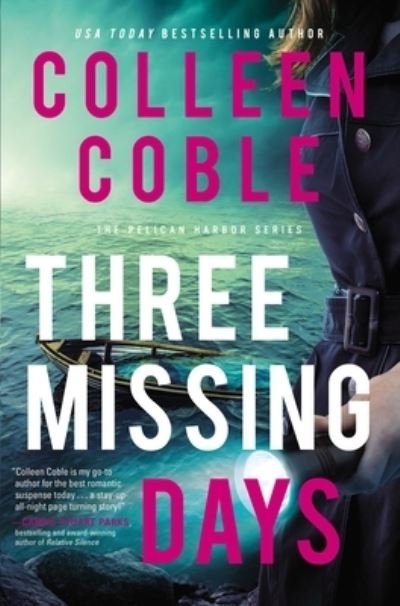 Cover for Colleen Coble · Three Missing Days (Bog) (2021)