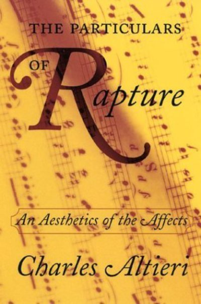 Cover for Charles Altieri · The Particulars of Rapture: An Aesthetics of the Affects (Innbunden bok) (2003)