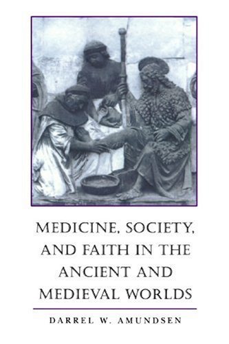 Cover for Amundsen, Darrel W. (Western Washington University) · Medicine, Society, and Faith in the Ancient and Medieval Worlds (Paperback Bog) (2000)