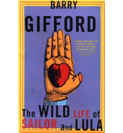 Cover for Barry Gifford · The Wild Life of Sailor and Lula (Paperback Book) (1996)