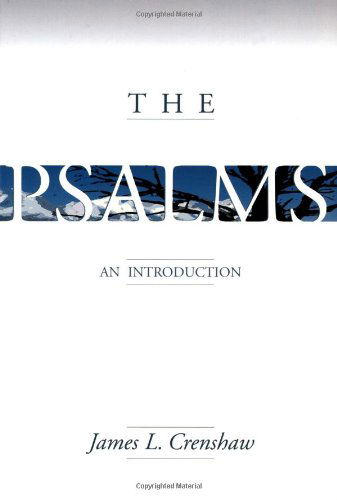Cover for Mr. James L. Crenshaw · The Psalms: an Introduction (Paperback Book) (2001)