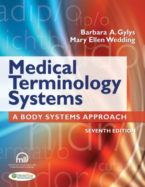 Cover for Barbara A. Gylys · Medical Terminology Systems (text Only): A Body Systems Approach (Paperback Book) [7 Revised edition] (2012)