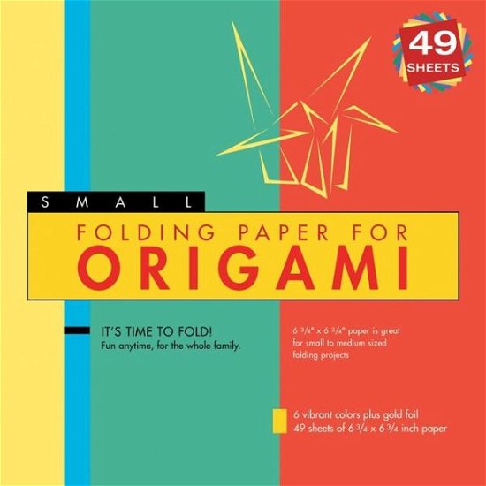 Cover for Tuttle Publishing · Folding Paper for Origami - Small 6 3/4&quot; - 49 Sheets: Tuttle Origami Paper: High-Quality Origami Sheets Printed with 6 Different Colors: Instructions for 6 Projects Included (Stationery) [Revised,Origami paper edition] (1991)