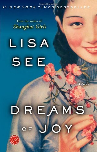 Cover for Lisa See · Dreams of Joy: a Novel (Paperback Book) [Reprint edition] (2012)
