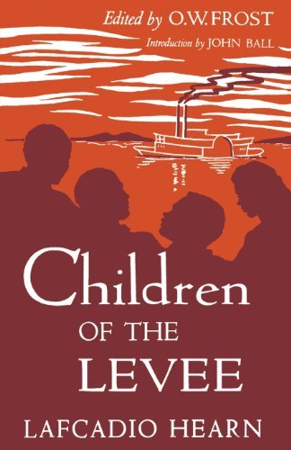 Cover for Lafcadio Hearn · Children of the Levee (Pocketbok) (2014)