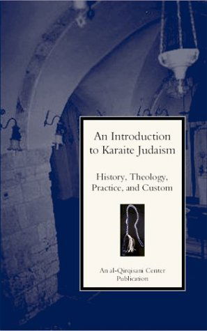 Cover for Yosef El-gamil · An Introduction to Karaite Judaism: History, Theology, Practice, and Culture (Gebundenes Buch) (2003)