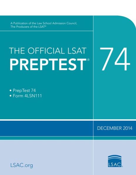 Cover for Law School Admission Council · The Official Lsat Preptest 74: Dec. 2014 Lsat (Paperback Book) (2015)