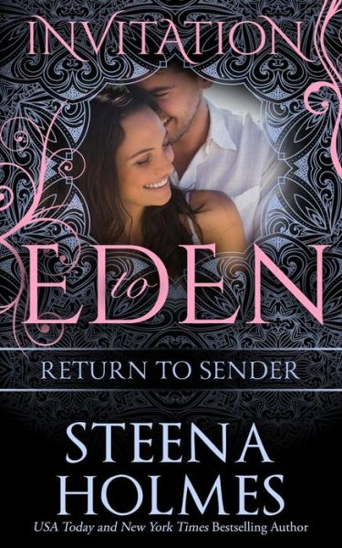 Cover for Steena Holmes · Return to Sender  (Invitation to Eden) (Paperback Book) (2014)