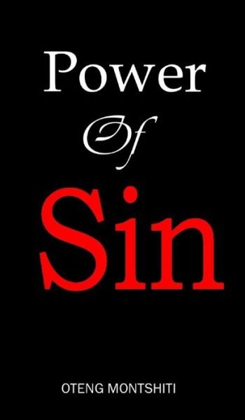 Cover for Oteng Montshiti · Power of sin (Hardcover Book) (2021)