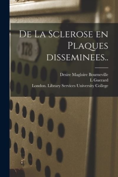 Cover for Desire Magloire Bourneville · De La Sclerose En Plaques Disseminees.. (Paperback Book) (2021)