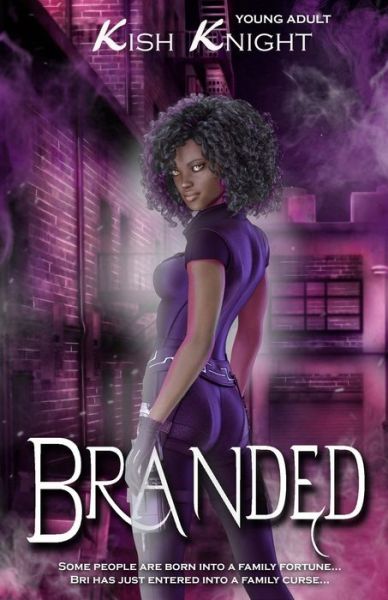 Cover for Kish Knight · Branded (Pocketbok) (2019)