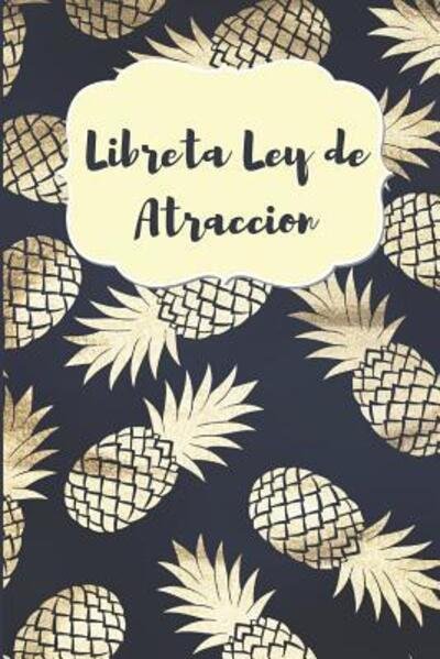 Cover for Casa Manifestacion Universal · Libreta Ley de Atraccion (Pocketbok) (2019)