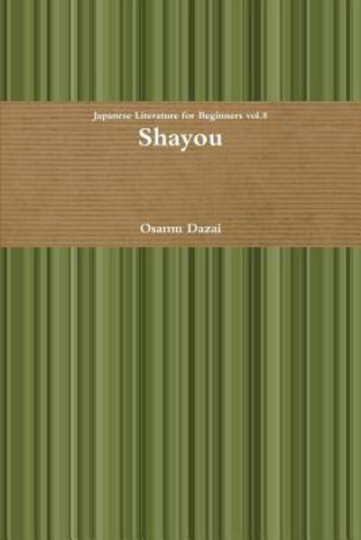 Cover for Osamu Dazai · Shayou (Paperback Bog) (2011)