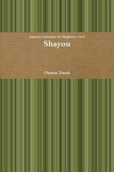 Cover for Osamu Dazai · Shayou (Paperback Bog) (2011)