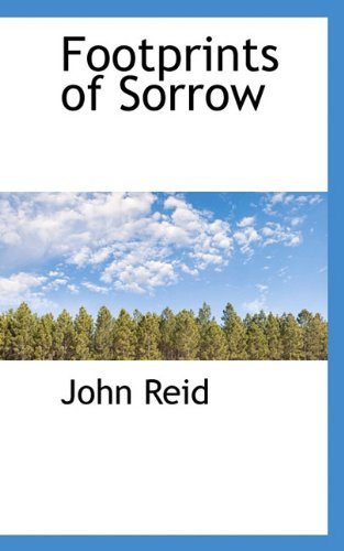 Cover for John Reid · Footprints of Sorrow (Taschenbuch) (2009)