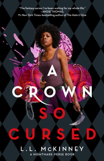 Cover for L.L. McKinney · A Crown So Cursed (Hardcover Book) (2023)