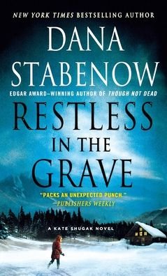 Cover for Dana Stabenow · Restless in the Grave (Paperback Book) (2012)