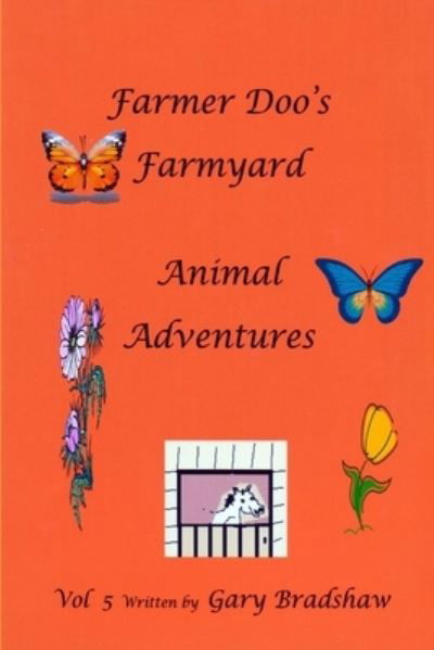 Cover for Gary Bradshaw · Farmer Doo's Farmyard Animal Adventures (Pocketbok) (2014)