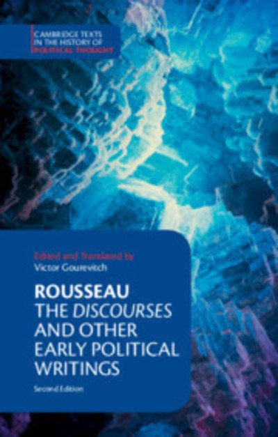 Cover for Jean-Jacques Rousseau · Rousseau: The Discourses and Other Early Political Writings - Cambridge Texts in the History of Political Thought (Pocketbok) [2 Revised edition] (2018)