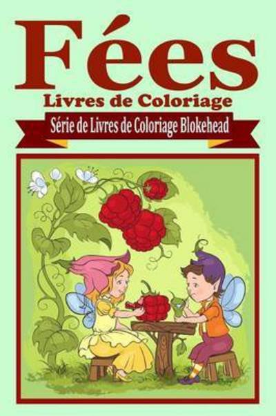 Cover for El Blokehead · F es Livres de Coloriage (Paperback Book) (2020)