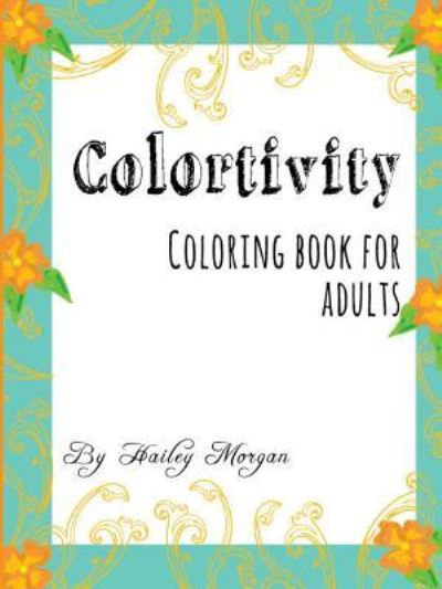 Cover for Hailey Morgan McDonald · Colortivity (Paperback Book) (2016)