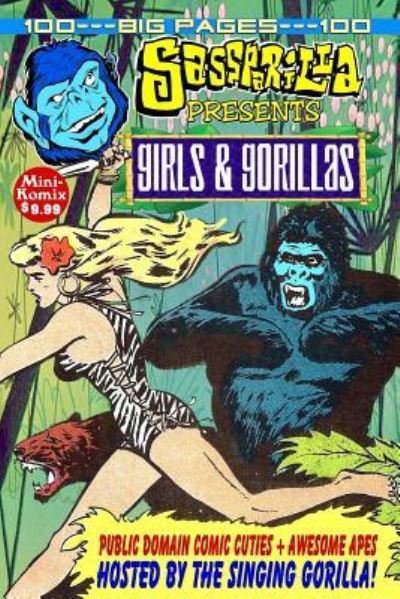 Cover for Mini Komix · Sass Parilla Presents: Girls &amp; Gorillas (Paperback Bog) (2017)