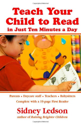 Teach Your Child to Read in Just Ten Minutes a Day - Sidney Ledson - Books - Trafford Publishing - 9781412015547 - 2004