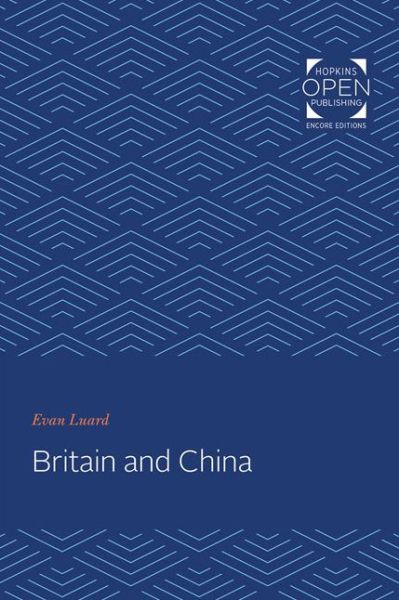 Cover for Evan Luard · Britain and China (Pocketbok) (2020)