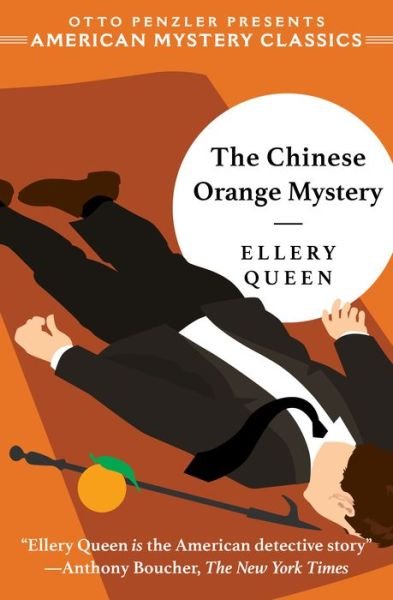 Cover for Ellery Queen · The Chinese Orange Mystery (Innbunden bok) (2019)