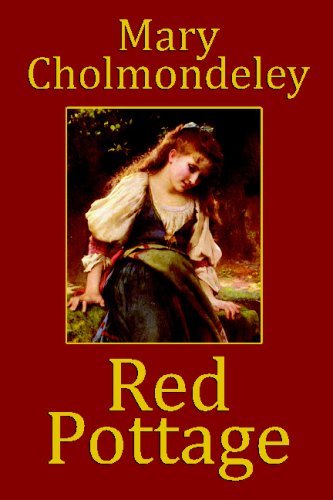 Cover for Mary Cholmondeley · Red Pottage (Taschenbuch) (2008)