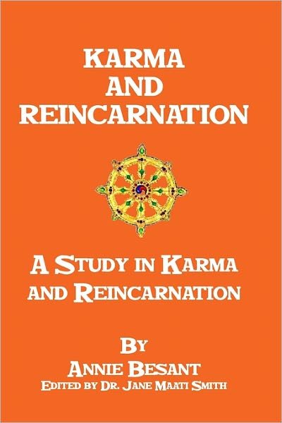 Cover for Annie Besant · Karma and Reincarnation: a Study in Karma and Reincarnation (Pocketbok) (2008)