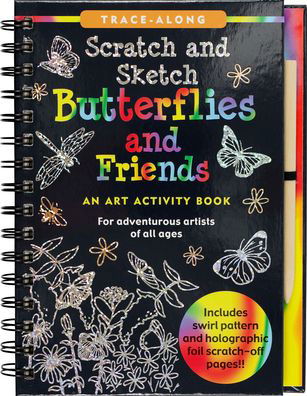 Cover for Inc Peter Pauper Press · Scratch &amp; Sketch (tm) Butterflies &amp; Friends (Trace Along) (Hardcover Book) (2019)