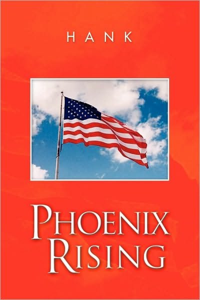 Cover for Hank · Phoenix Rising (Paperback Book) (2009)