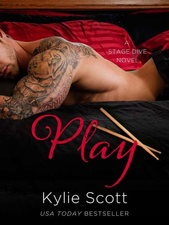 Cover for Kylie Scott · Play - Stage Dive (Taschenbuch) [Main Market Ed. edition] (2015)