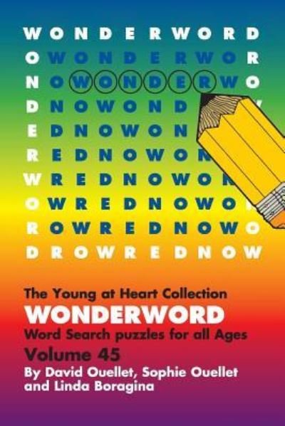 WonderWord Volume 45 - David Ouellet - Książki - Andrews McMeel Publishing - 9781449480547 - 25 lutego 2016