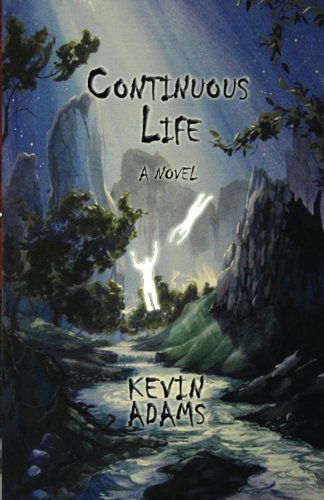 Cover for Kevin Adams · Continuous Life (Paperback Book) (2010)