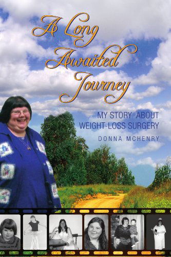Cover for Donna Mchenry · A Long Awaited Journey (Paperback Book) (2010)