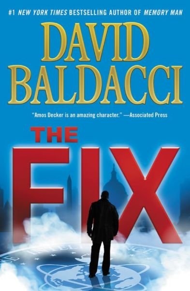 Cover for David Baldacci · The Fix - Memory Man series (Paperback Book) (2017)