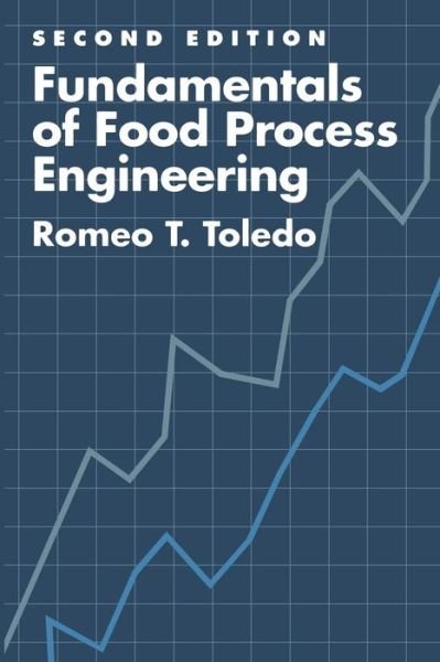 Cover for Toledo · Fundamentals of Food Process Eng (Book) [Softcover Reprint of the Original 1st Ed. 1993 edition] (2012)