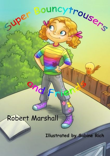 Cover for Robert Marshall · Super BouncyTrousers (Book) (2011)