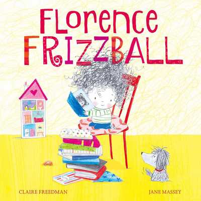 Cover for Claire Freedman · Florence Frizzball (Paperback Book) (2017)