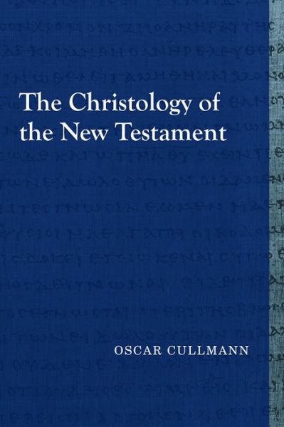 Cover for Oscar Cullmann · The Christology of the New Testament (Paperback Book) (2018)