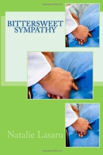 Cover for Nstslie Lasaru · Bittersweet Sympathy (Paperback Book) (2013)