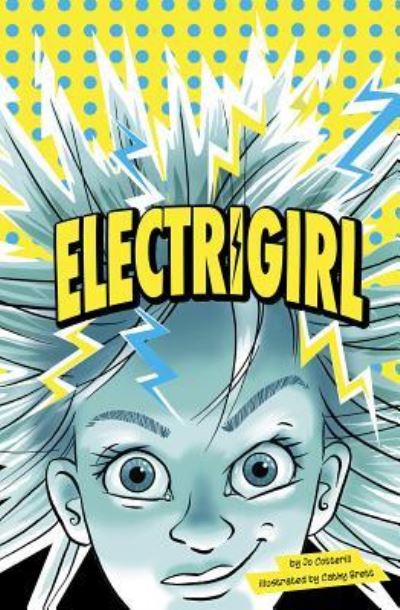 Cover for Jo Cotterill · Electrigirl (Paperback Book) (2017)