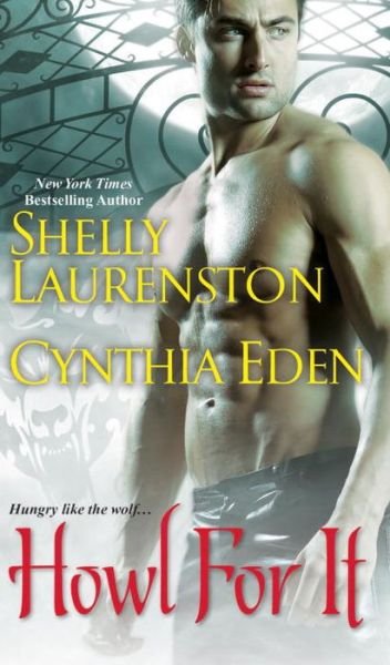 Cover for Shelly Laurenston · Howl for It (Paperback Book) (2018)