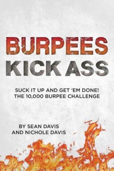 Cover for Nichole Davis · Burpees Kick Ass (Paperback Book) (2016)