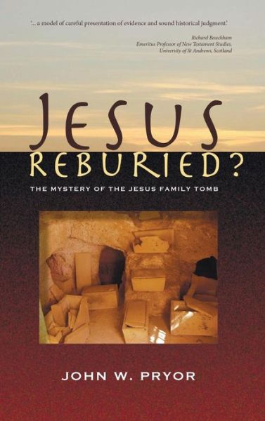 Cover for John Pryor · Jesus Reburied? (Hardcover Book) (2013)