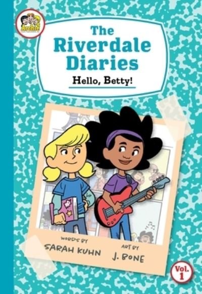 Cover for Sarah Kuhn · The Riverdale Diaries, vol. 1 Hello, Betty! (Paperback Bog) (2020)
