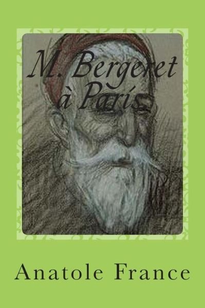 Cover for M Anatole France · M. Bergeret a Paris. (Paperback Bog) (2014)