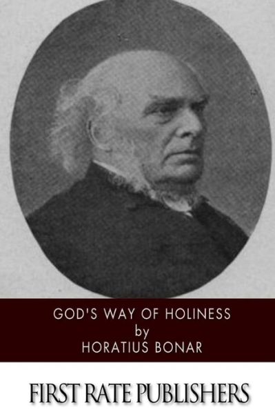 Cover for Horatius Bonar · God's Way of Holiness (Paperback Book) (2014)